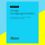 Kündigung in der Probezeit: Was Betriebsräte beachten müssen - Kostenloses Musterformular
