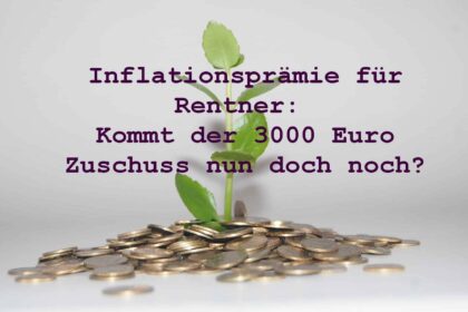 Inflationsprämie zurückzahlen bei Kündigung: So erhalten Sie Ihr Geld zurück