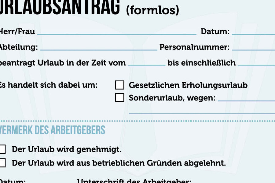 Urlaubsantrag Muster: Kostenlose Vorlagen zum Download